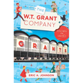 The W.T. Grant Company: Known for Values - Paperback