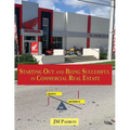 Starting Out and Being Successful in Commercial Real Estate - Paperback