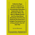 Collective Rage: A Play in Five Betties - Paperback