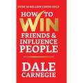 How to Win Friends and Influence People - Hardcover