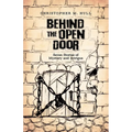 Behind the Open Door: Seven Stories of Mystery and Intrigue - Paperback