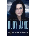 Ruby Jane: The Montana Marshalls - An Inspirational Romantic Suspense Family Series - Hardcover