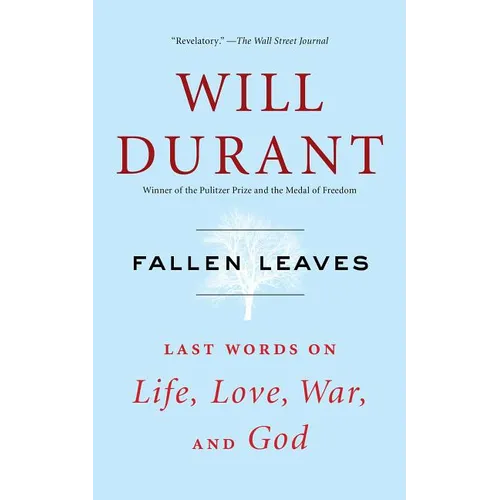 Fallen Leaves: Last Words on Life, Love, War, and God - Paperback