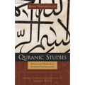 Quranic Studies: Sources and Methods of Scriptural Interpretation - Hardcover