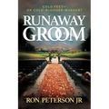 Runaway Groom: Cold Feet--Or Cold-Blooded Murder? - Paperback