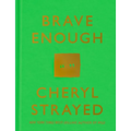 Brave Enough - Hardcover