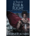 Blood Empire Book Two: A Time of Fear & Flight - Paperback