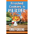 Frosted Cookies 'n Murder - Paperback