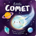 Nature Stories: Little Comet-Discover an Amazing Story from the Natural World: Padded Board Book - Board Book