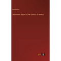 Settlement Report of the District of Meerut - Hardcover