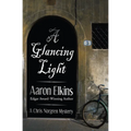 A Glancing Light - Paperback