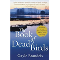 The Book of Dead Birds - Paperback