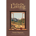 To Go on Living: Stories - Hardcover