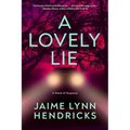 A Lovely Lie - Hardcover