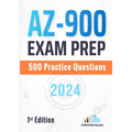 AZ-900 Exam Prep: 500 Practice Questions: 1st Edition - 2024 - Paperback