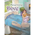 Mourning Dove - Hardcover