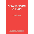 Strangers on a Train - Paperback