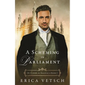 A Scheming in Parliament - Paperback