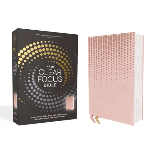 Nasb, Clear Focus Bible, Leathersoft, Pink: Read More of the Bible with Better Focus Using the Bionic Reading Method - Imitation Leather