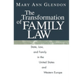 The Transformation of Family Law: State, Law, and Family in the United States and Western Europe - Paperback