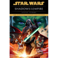 Shadows of the Empire: Star Wars Legends - Paperback