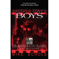 Brother Tony's Boys - Paperback