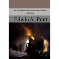 The Rise of Rail-Power in War and Conquest, 1833-1914 - Paperback