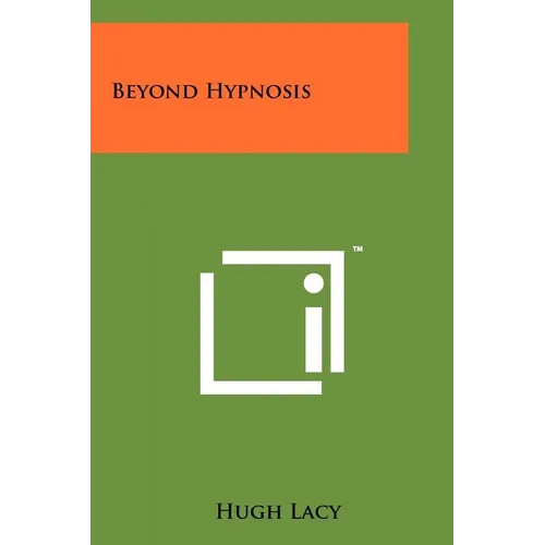 Beyond Hypnosis - Paperback