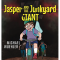 Jasper and the Junkyard Giant - Hardcover