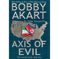Axis of Evil: Post Apocalyptic Emp Survival Fiction - Hardcover