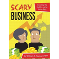 Scary Business: Investing the Sudden Large Lump Sum - Hardcover