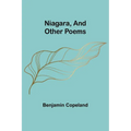 Niagara, and Other Poems - Paperback