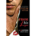 From His Lips: 53 Letters #1.5 - Paperback
