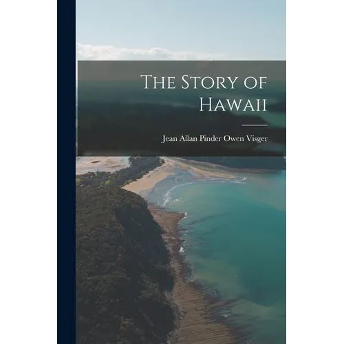 The Story of Hawaii - Paperback