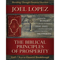 Biblical Principles of Prosperity: God's 7 Keys to Financial Breakthrough - Paperback