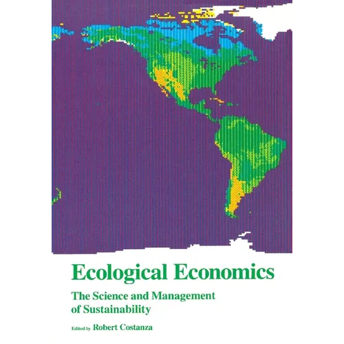 Ecological Economics: The Science and Management of Sustainability - Paperback
