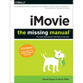 Imovie: The Missing Manual: 2014 Release, Covers iMovie 10.0 for Mac and 2.0 for IOS - Paperback