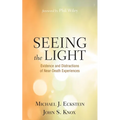 Seeing the Light: Evidence and Distractions of Near-Death Experiences - Paperback