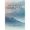 Wilderness Whispers - Paperback