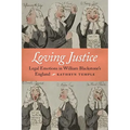 Loving Justice: Legal Emotions in William Blackstone's England - Hardcover