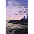 Tesalonicenses, Timoteo, Tito y Filemón - Paperback