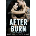 After Burn (Lost Kings MC #10) - Paperback