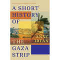 A Short History of the Gaza Strip - Hardcover
