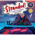 Stranded!: A Mostly True Story from Iceland - Hardcover
