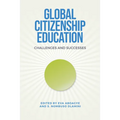 Global Citizenship Education: Challenges and Successes - Hardcover