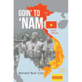Goin' to 'Nam - Paperback
