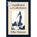 Decadence and Catholicism - Paperback