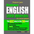 Preston Lee's Beginner English 300 Words For Latvian Speakers - Paperback