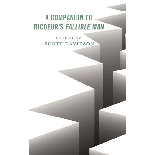 A Companion to Ricoeur's Fallible Man - Paperback