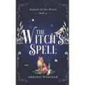 The Witch's Spell: A Cozy Witch Romance - Paperback